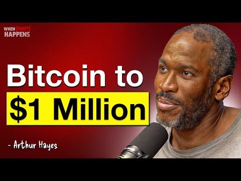 Arthur Hayes: Bitcoin masterplan: $1M peak by 2028, crash by 2029  | EP 142
