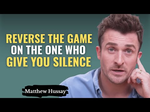 THE MAN WHO ONLY GAVE YOU SILENCE… WILL END UP OBSESSED | MATTHEW HUSSEY