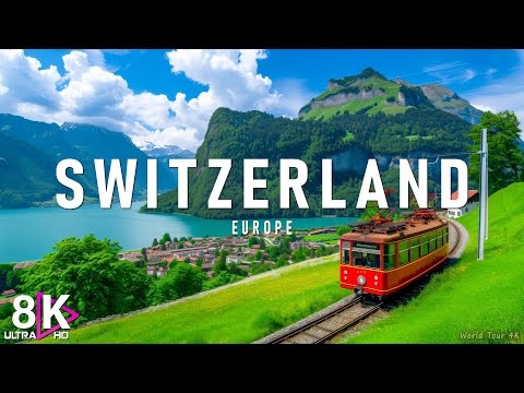 SWITZERLAND 8K • Beautiful Scenery, Relaxing Music & Nature Sounds in 8K ULTRA HD