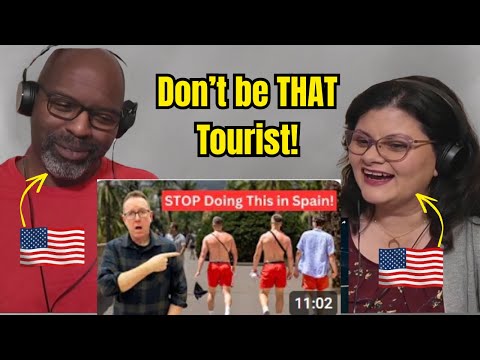 Americans React to What Locals in Spain CAN'T STAND About Tourists!