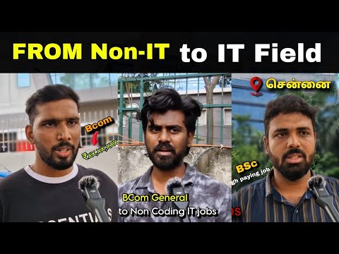Asking Tech People How Did you Transition from a Non-IT to an IT Job?(Chennai) Tamil