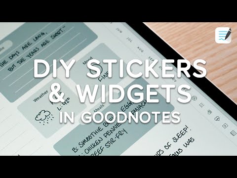 How to Create Customizable Labels and Widgets in GoodNotes