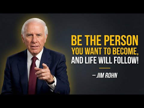 Act Like the Person You Want to Become and Your Life Will Follow | Jim Rohn Motivation