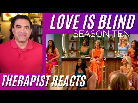 Love Is Blind S10 #1 (Disturbing) Therapist Reacts