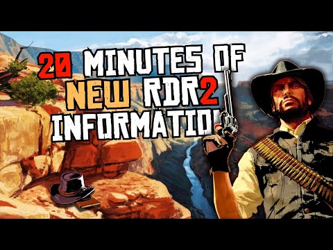 Over 20 Minutes Of New RDR2 Information That Prove We're Still Not Done With This Game!!