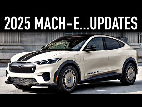 2025 Ford Mustang Mach-E.. Less Money, More Features