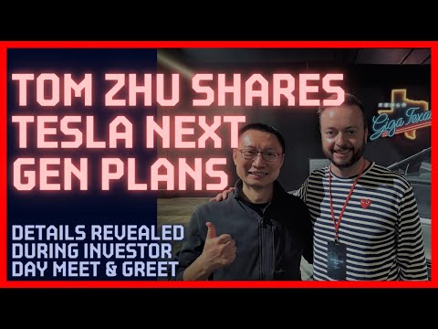 EXCLUSIVE $TSLA INFO: I spoke with Tom Zhu after the Tesla #investorday  and learned a lot of news