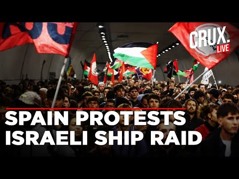 LIVE | Students Take To Streets In Spain Amid Outrage Over Israeli Attack On Gaza-bound flotilla