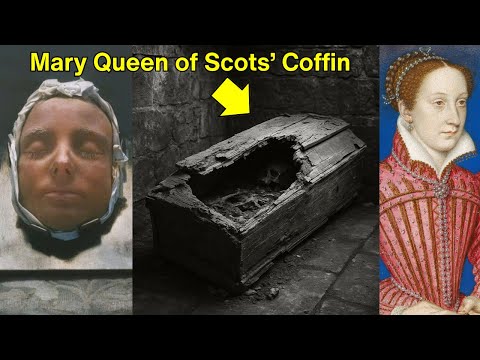 The Royal Corpse Of Mary Queen Of Scots