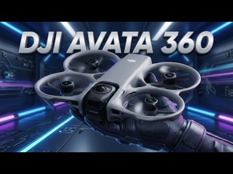 DJI Avata 360: It’s Here! Pre-Orders, Specs & New Goggles 3 Revealed