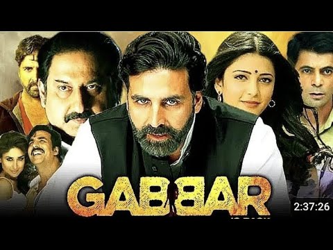 Gabbar is Back Full Movie   Akshay Kumar   Bollywood Action Movie