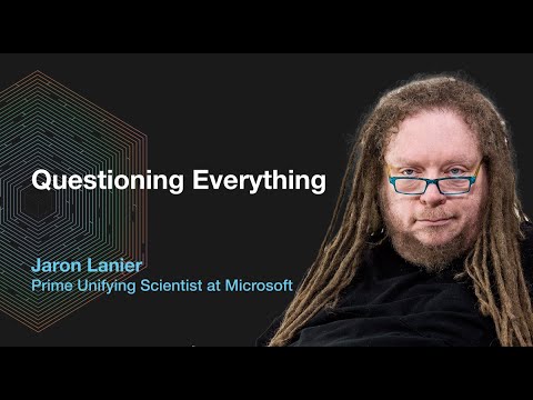 S3E7 Questioning Everything with Jaron Lanier, Prime Unifying Scientist at Microsoft