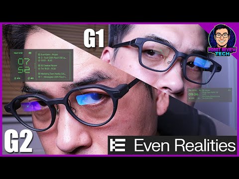 EVEN G2 VS EVEN G1 - EVEN Better Smartglasses! 👓