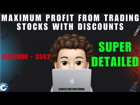 Maximum Profit from Trading Stocks with Discounts | Super Detailed | Leetcode 3562 | MIK