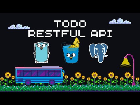 Go REST API for Beginners - Todo App with Gin, PostgreSQL & JWT Auth