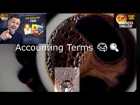 💼 Studying Business English over Coffee - Accounting Phrases 💼