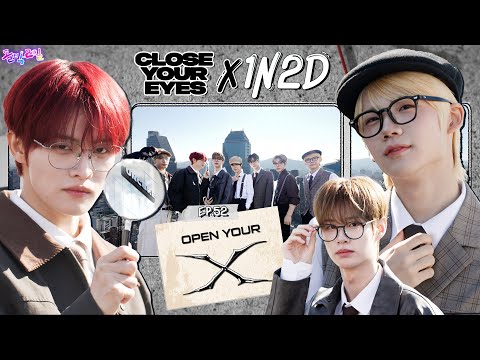 [SUB] EP.52 CYE | My name is CYE! Detectives searching for X at UNCORE HQ🧐 | Idol 1N2D [X] Tour