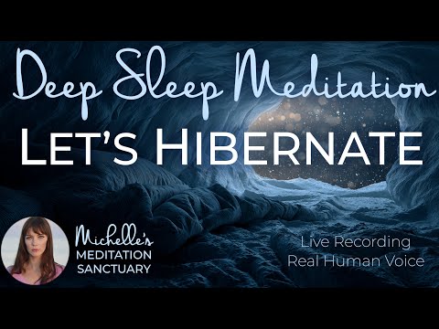 Let's Hibernate ❄️ Deep Sleep Meditation ✨ Cozy & Safe Winter Rest