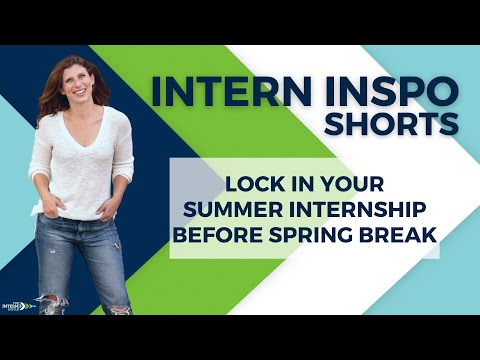 Lock In Your Summer Internship Before Spring Break #shorts
