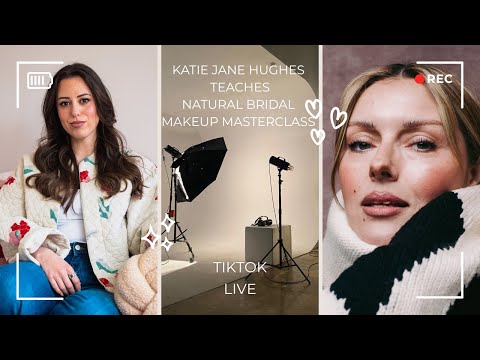 Katie Jane Hughes teaches Natural Bridal Makeup | TikTok Live | Uncut