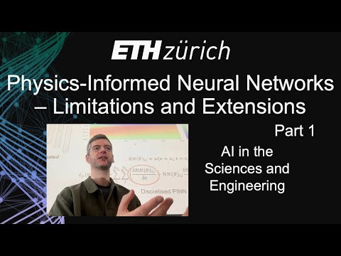 ETH Zürich AISE: Physics-Informed Neural Networks – Limitations and Extensions Part 1