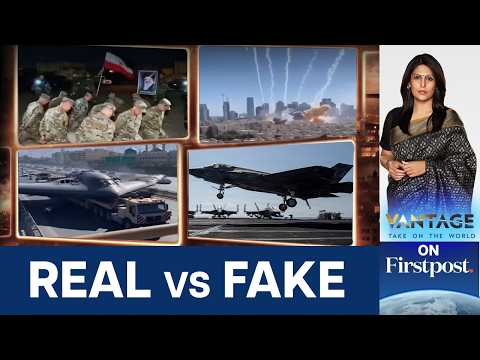 What's Real and What's Not: Decoding The Iran War Coverage | Vantage with Palki Sharma