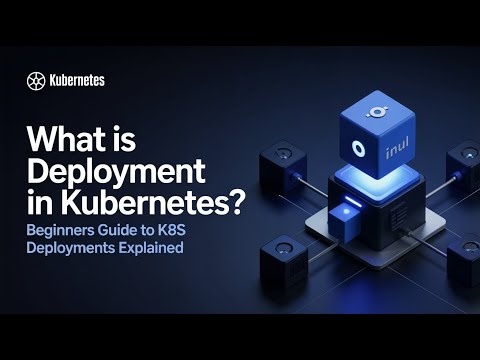 What is Deployment in Kubernetes in hindi 2026? | Beginners Guide to K8s Deployments Explained