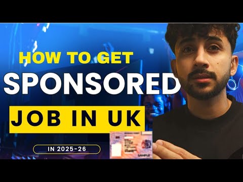 How to Get a Sponsored Job in the UK (2025-2026) | Switch to Skilled Worker Visa in the UK