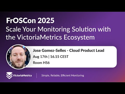 Scale Your Monitoring Solution With the VictoriaMetrics Ecosystem