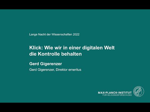 Klick: Wie wir in einer digitalen Welt die Kontrolle behalten - Gerd Gigerenzer während der LNDW2022