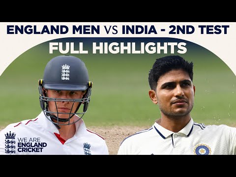 Gill's Batting & Deep and Siraj 6-Fers | England Men v India Extended Highlights | 2nd Test