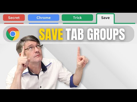 Create and Save Tab Groups in Chrome | Secret Hidden Feature