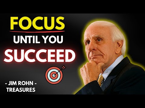 🎯 12 Principles to Sharpen Your Focus Until You’re Unrecognizable | Jim Rohn Motivation