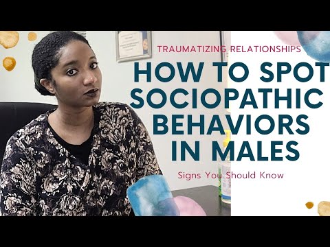 How To Spot Traumatizing Sociopathic Behavior In Males | Psychotherapy Crash Course