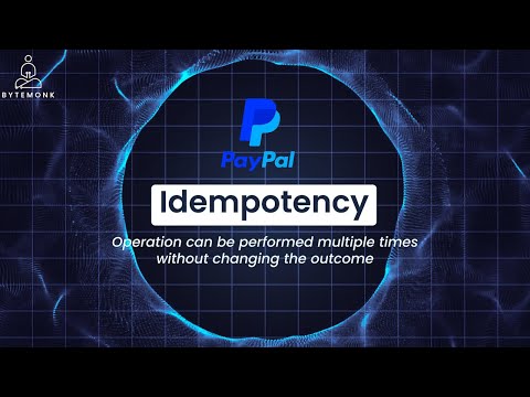 Idempotency and Intelligent Retry | PayPal