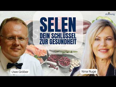Selen: Das unterschätzte Spurenelement – Uwe Gröber über Studien, Wirkung und optimale Versorgung