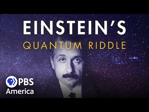 Einstein's Quantum Riddle (2019) | Full Documentary | NOVA