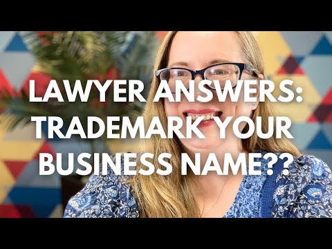 Should You Trademark the Name of Your Business?