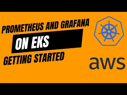 Setting Up Prometheus And Grafana on AWS EKS (Getting Started)