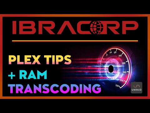 Mastering Plex with RAM Transcoding on Unraid: Expert Tips