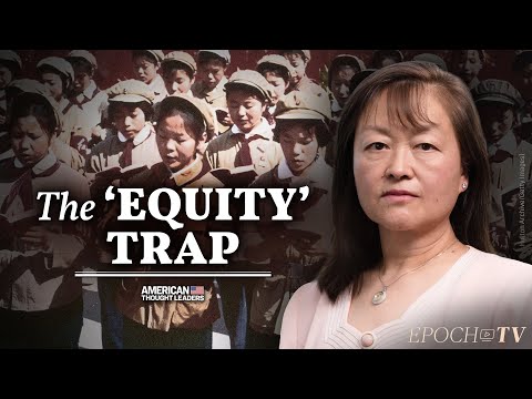 FULL EPISODE: ‘Equity’ Is a Communist Tactic That Destroys Nations