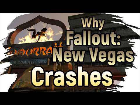 Why Fallout New Vegas Crashes