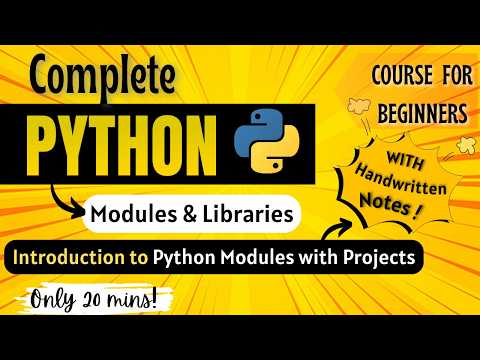 Introduction to *Python Modules with Projects* | Python Full course for Beginners