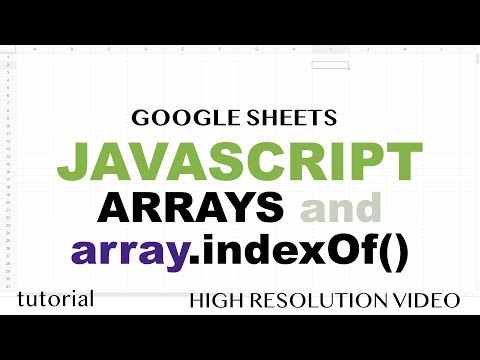 JavaScript indexOf, lastIndexOf Methods Tutorial - Google Sheets Apps Scripts - Array Methods Part 6