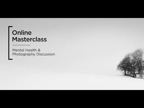 Online Masterclass | Mindfulness, Mental Health & Photography with Paul Sanders