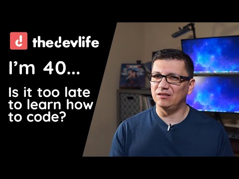 Am I Too Old to Learn How to Code at 40