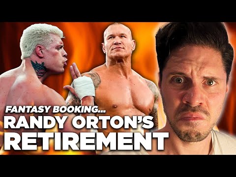 How Adam Would Book... Randy Orton's Retirement