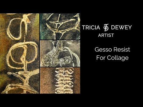 Gesso Resist For Collage