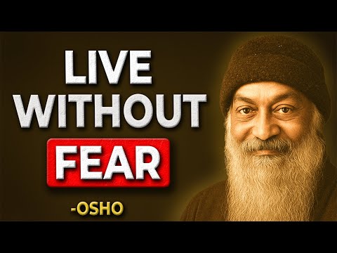 Fear Was NEVER Yours — You Just Believed It Was… | Osho