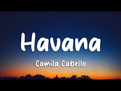 Camila Cabello - Havana (Lyrics) ft. Young Thug (Loop Video)